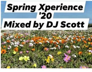 DJ Scott – Spring Xperience ’20