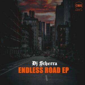 Dj Stherra – Endless Road