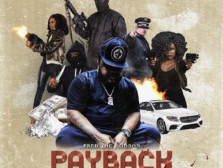 ALBUM: Fred the Godson - Payback