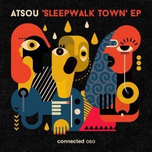 atsou – Sleepwalk Town (Armonica Remix)