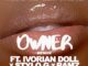 OluwaJBeats, AdeJosh & Keys the Prince - Owner (feat. Charlie Mase)