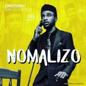 Lindough – Nomalizo Ft. DJ Catzico