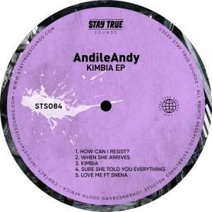 EP: AndileAndy – Kimbia