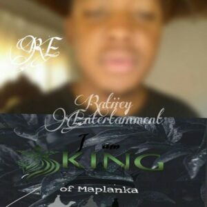 Deej Ratiiey – I Am King King Of Maplanka Ft. Buddy F