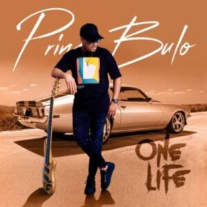 Prince Bulo – Omunye Umuntu Ft. Naakmusiq