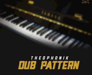 EP: Theophonik – Dub Pattern Remixes