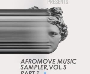 AfroMove Music Sampler, Vol​.​5 (Part​.​1)