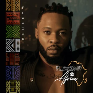 ALBUM: Flavour – Flavour of Africa