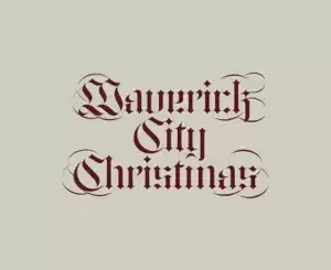 ALBUM: Maverick City Music – Maverick City Christmas