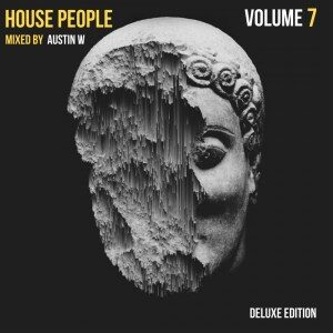 ALBUM: Austin W – House People Vol.7 (Deluxe Edition)