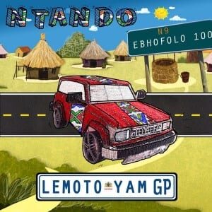 Ntando – Lemoto Yam