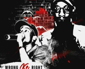 EP: Pro Monate – Wrong Ke Right