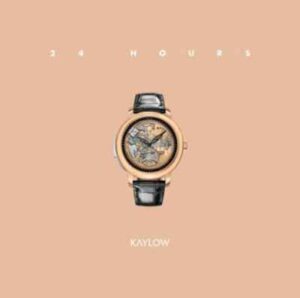 Kaylow – 24 Hours