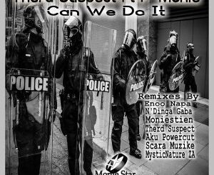 Therd Suspect – Can We Do It Ft. P-Monie (Enoo Napa Remix)