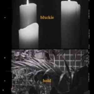 Blxckie – Hold