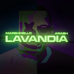 Marshmello, Arash – Lavandia