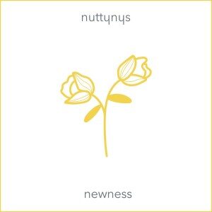 Nutty Nys – Newness