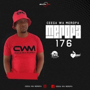 Ceega – Meropa 176 Mix (Live Recorded)