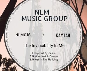 EP: Kaytah – The Invincibility In Me