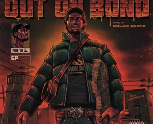 ALBUM: Slimesito & Dolan Beatz – Out On Bond