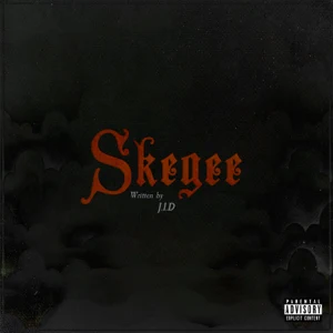 JID – Skegee