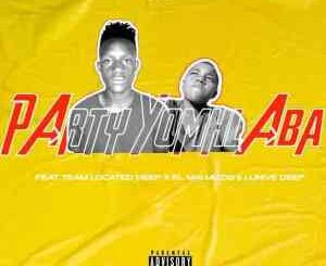 Amulee – Partyomhlaba Ft. SkDeep & steezy damusiq p-dog