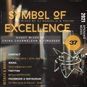 China Charmeleon – SOE Mix 37 (Symbol Of Excellence Guest Mix)