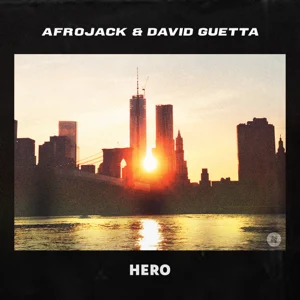 Afrojack and David Guetta – Hero