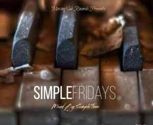 Simple Tone – Simple Fridays Vol. 022 Mix