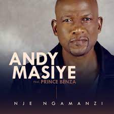 Andy Masiye – Nje Ngamanzi Ft. Prince Benza