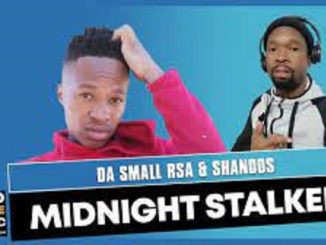 Da Small RSA – Midnight Stalker Ft. Shandos