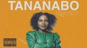 VIDEO: Makhadzi – Thananabo