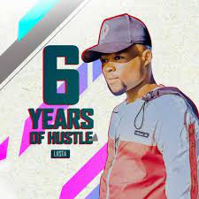 ALBUM: Liista – 6 Years Of Hustle