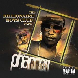 ALBUM: Pharrell Williams – The Billionaire Boys Club Tape