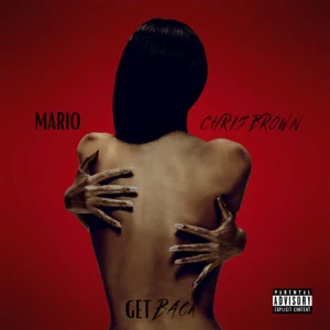 get-back-single-mario-and-chris-brown