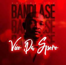 album-vico-da-sporo-bandlase-vol-2