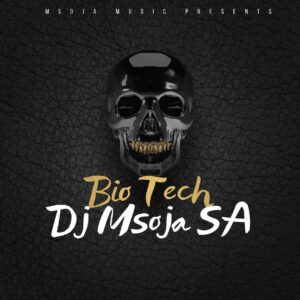 dj-msoja-sa-–-bio-tech