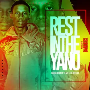 DOWNLOAD-Bandro-–-Rest-In-The-Yano-Jive-Hub-Tribute.webp