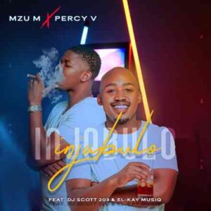 DOWNLOAD-Mzu-M-Percy-V-–-Injabulo-–