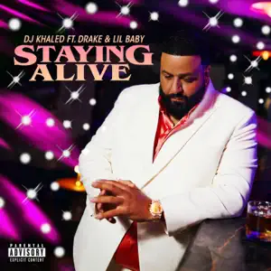 STAYING-ALIVE-feat.-Drake-Lil-Baby-Single-DJ-Khaled