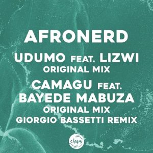 1664184861 DOWNLOAD-AfroNerd-–-Camagu-ft-Bayede-Mabuza-–