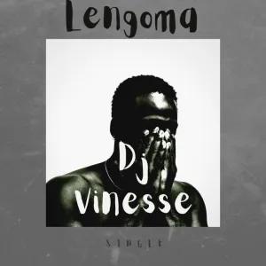 DOWNLOAD-Dj-Vinesse-–-Lengoma-–.webp