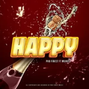 DOWNLOAD-PHB-Finest-–-Happy-ft-Mukosi-–.webp