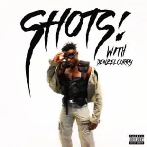 SHOTS-Single-Jeleel-and-Denzel-Curry