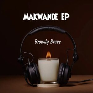 DOWNLOAD-Browdy-Brave-–-Isambulo-Sam-ft-PQue-SA-–