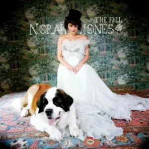 The Fall (Deluxe Version)
Norah Jones