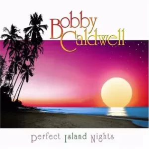 ALBUM: Bobby Caldwell – After Dark