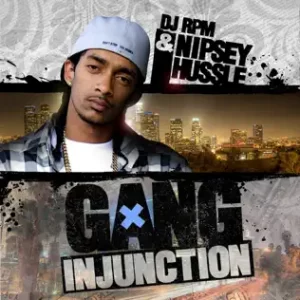 Gang Injunction Nipsey Hussle