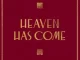 Heaven Has Come Sovereign Grace Music