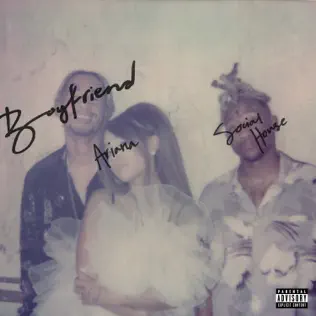 Ariana Grande & Social House - Boyfriend